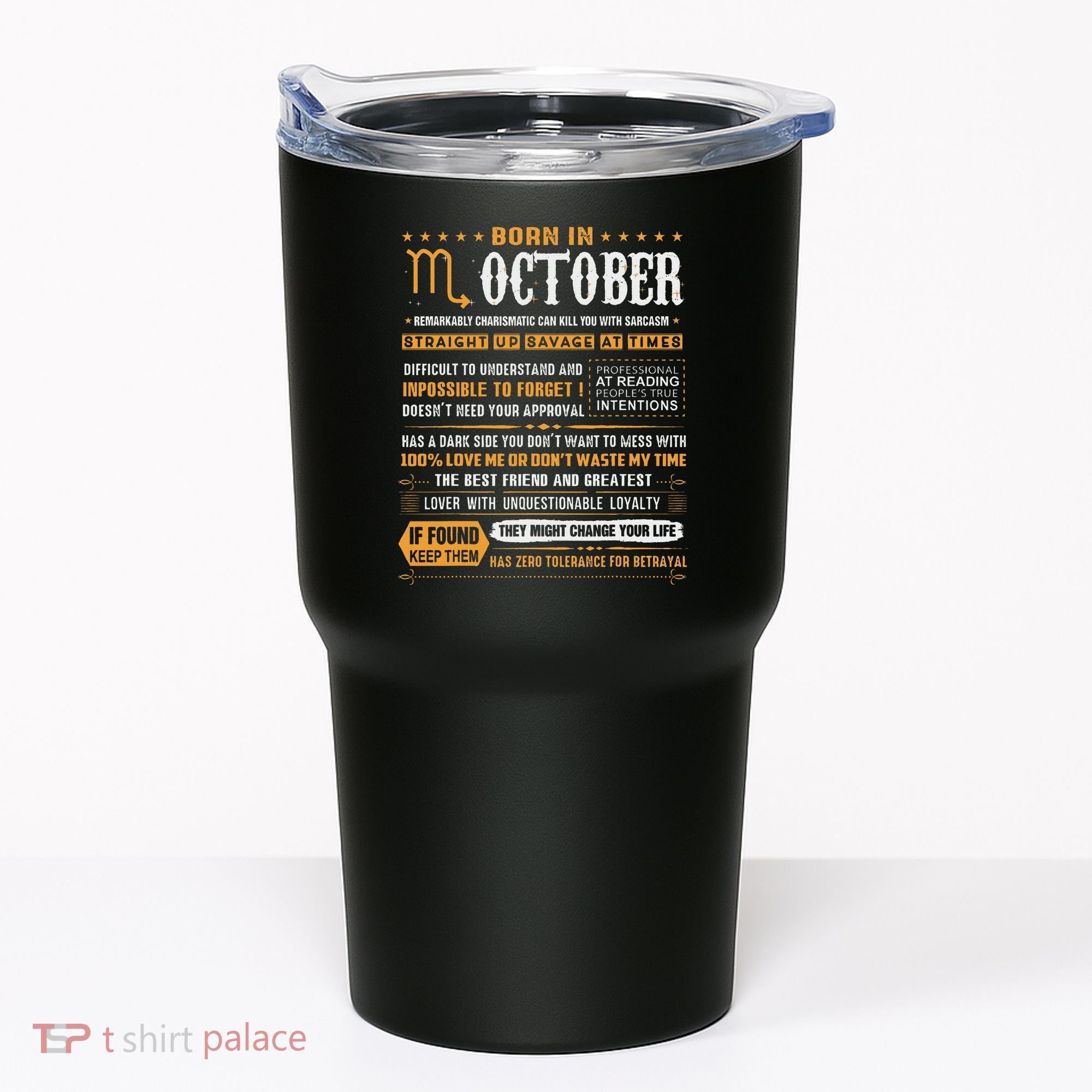 October Birthday Gifts Born In October Scorpio Tumbler