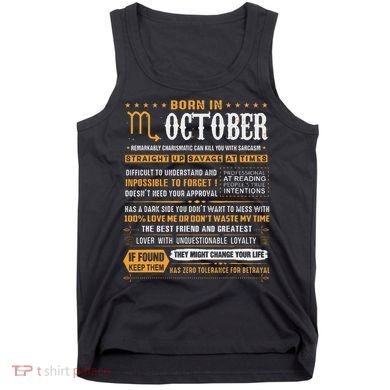 October Birthday Gifts Born In October Scorpio Tank Top