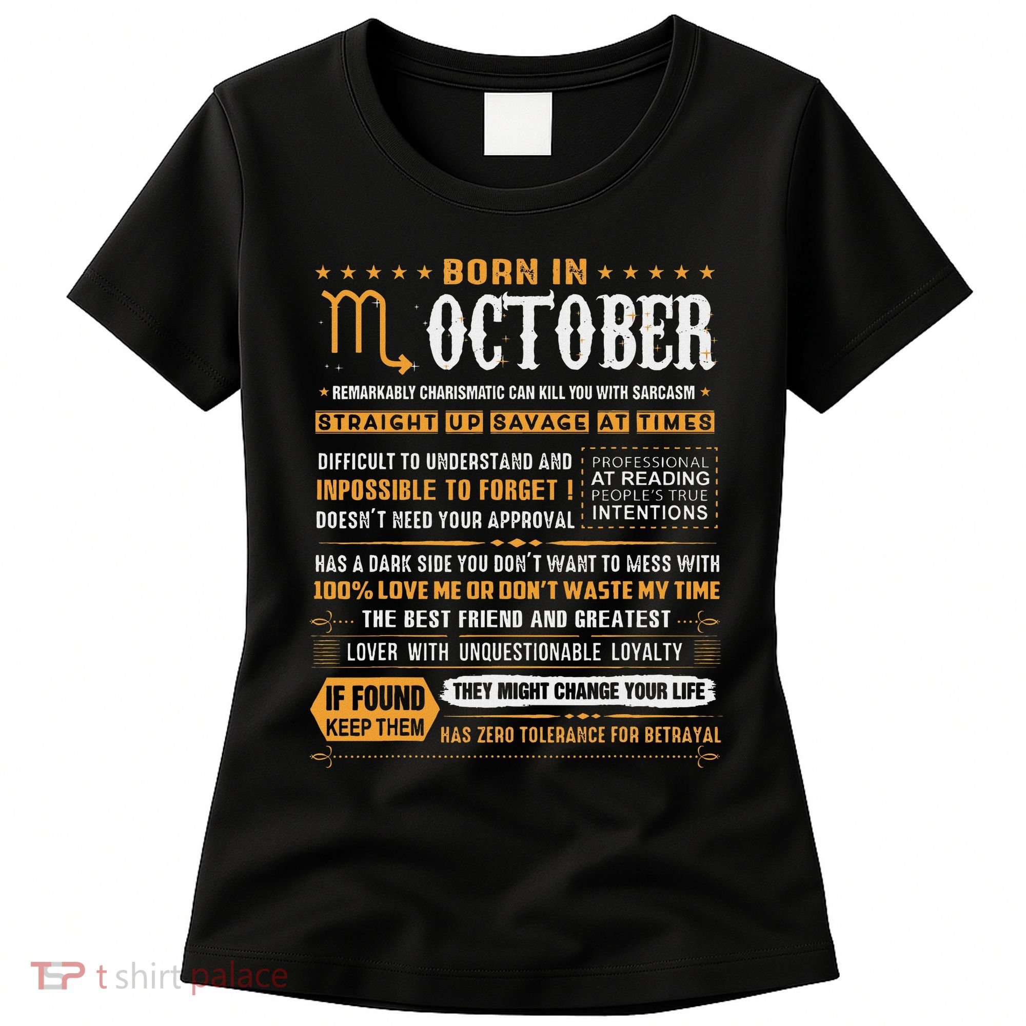 October Birthday Gifts Born In October Scorpio Women's T-Shirt