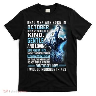 October Birthday Gift T-Shirt