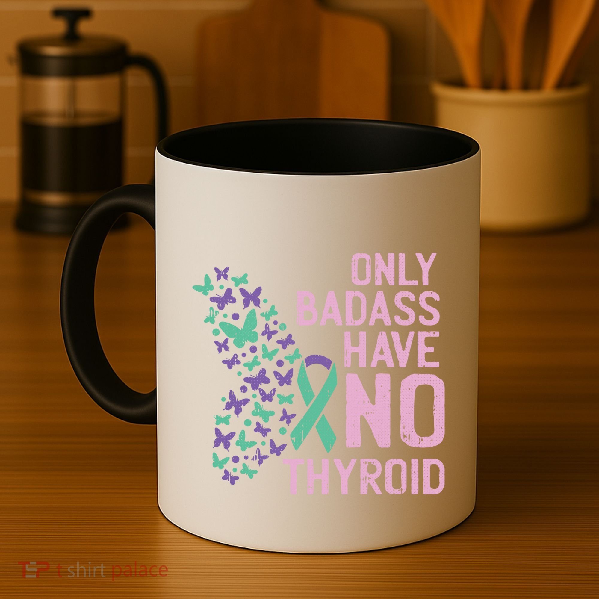 Only Badass Have No Thyroid Cancer Awareness Survivor Gift Coffee Mug