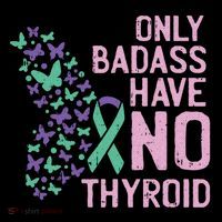 Only Badass Have No Thyroid Cancer Awareness Survivor Gift Coffee Mug thumb 5