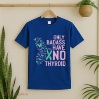 Only Badass Have No Thyroid Cancer Awareness Survivor Gift T-Shirt thumb 2