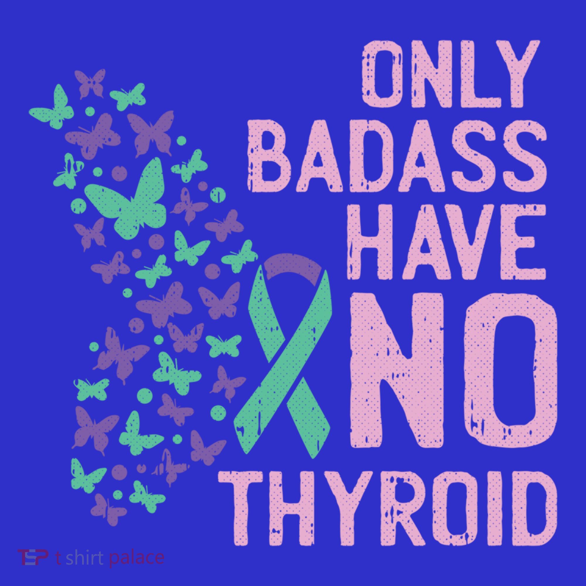 Only Badass Have No Thyroid Cancer Awareness Survivor Gift Mousepad