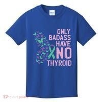 Only Badass Have No Thyroid Cancer Awareness Survivor Gift Kids T-Shirt thumb 0