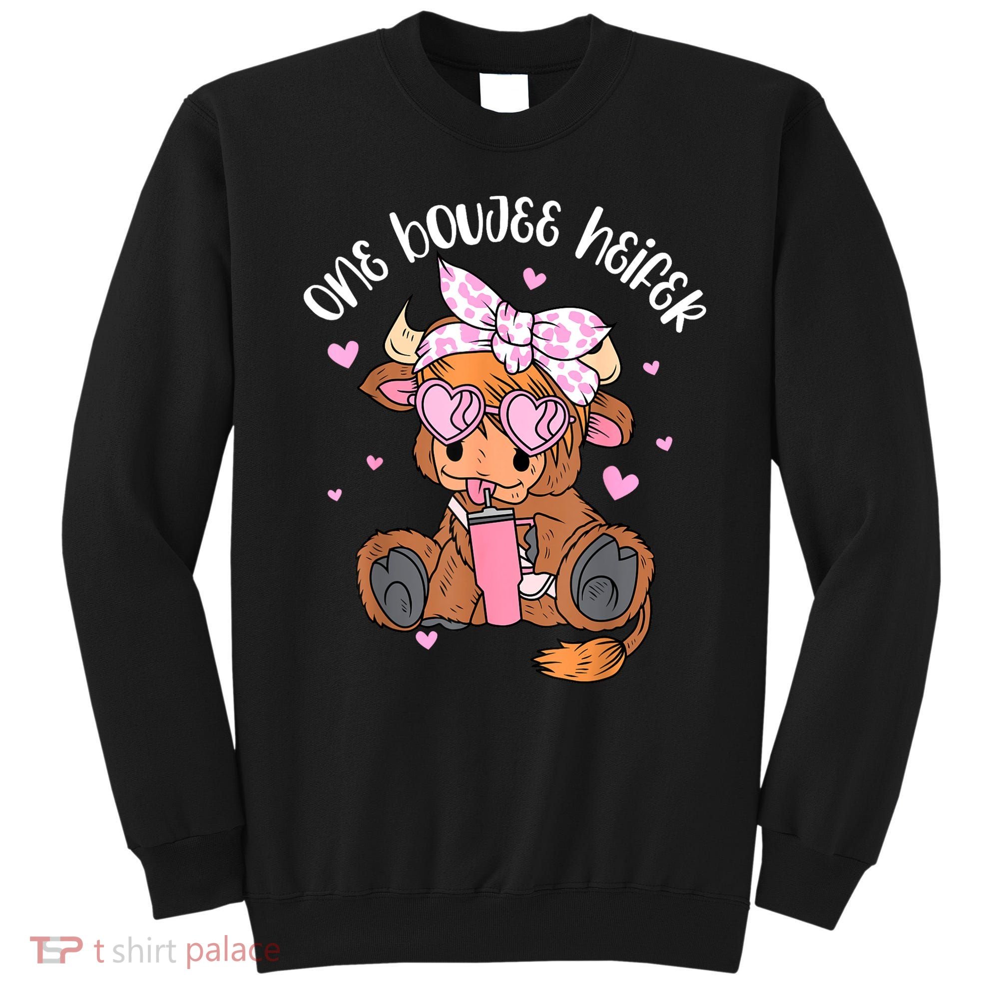 One Boujee Heifer Highland Cow Tumbler Happy ValentineS Day Sweatshirt