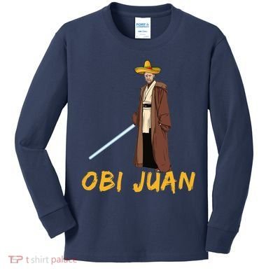 Obi Juan Funny Cinco De Mayo Kids Long Sleeve Shirt