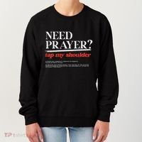 On Back Iv His Glory Need Prayer Tap My Shoulder Women's Sweatshirt thumb 0