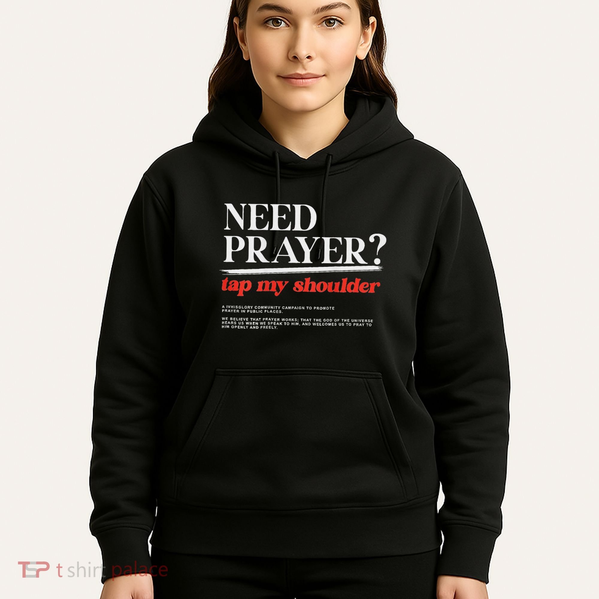 On Back Iv His Glory Need Prayer Tap My Shoulder Hoodie