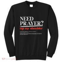On Back Iv His Glory Need Prayer Tap My Shoulder Sweatshirt thumb 0
