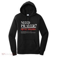 On Back Iv His Glory Need Prayer Tap My Shoulder Women's Hoodie thumb 0