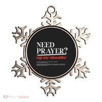 On Back Iv His Glory Need Prayer Tap My Shoulder Ornament thumb 0