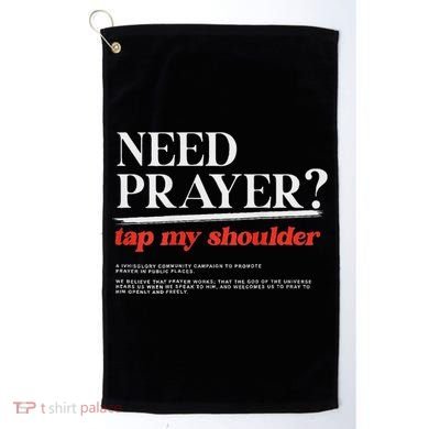 On Back Iv His Glory Need Prayer Tap My Shoulder Golf Towel