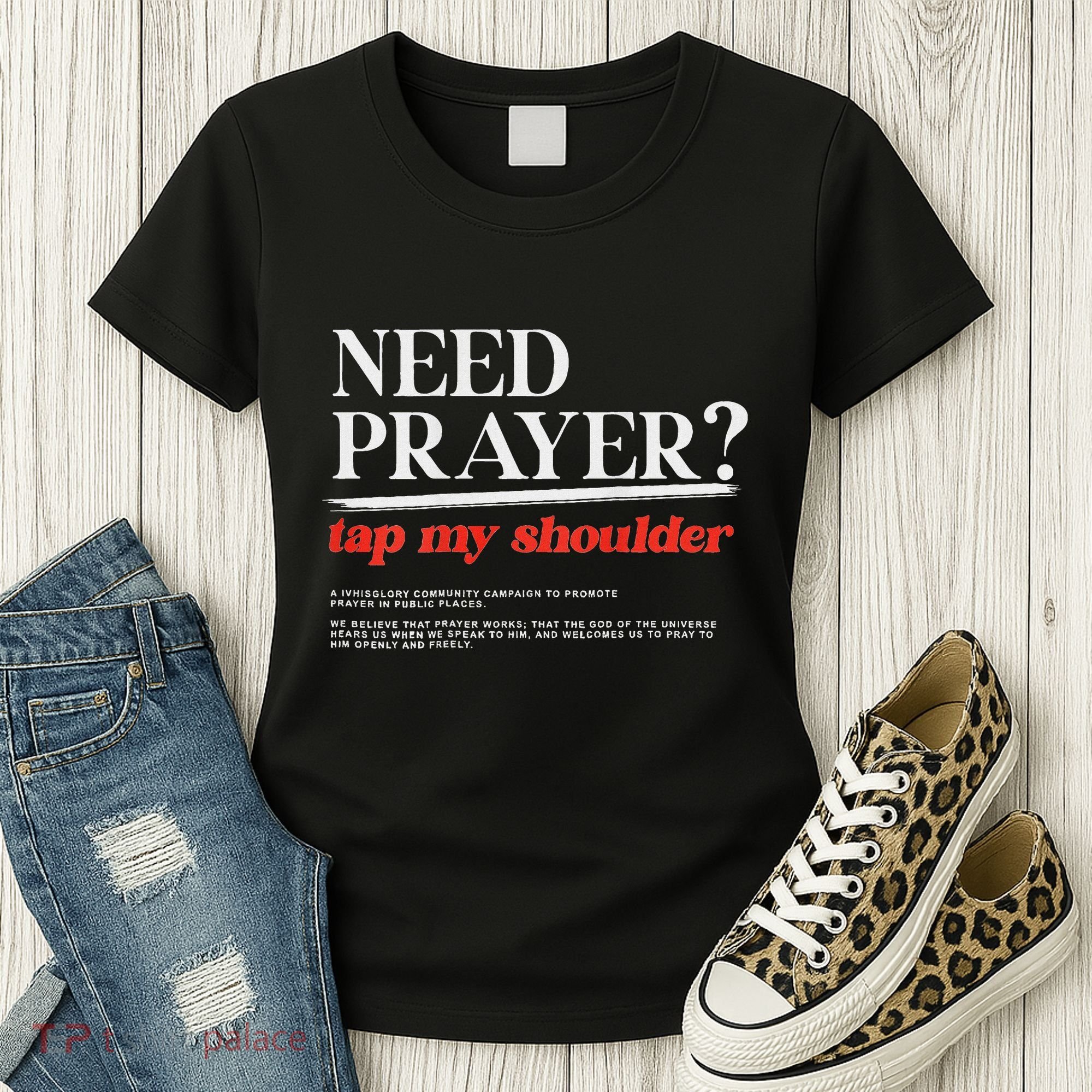 On Back Iv His Glory Need Prayer Tap My Shoulder Women's T-Shirt
