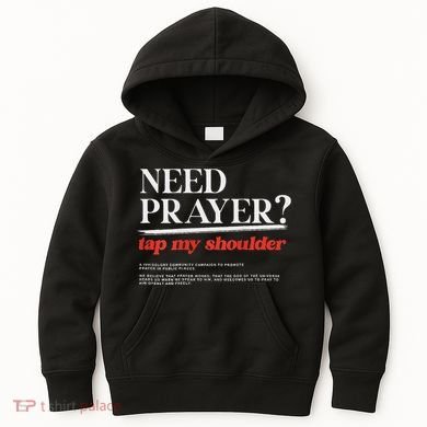 On Back Iv His Glory Need Prayer Tap My Shoulder Kids Hoodie