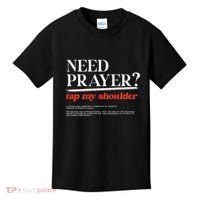 On Back Iv His Glory Need Prayer Tap My Shoulder Kids T-Shirt thumb 0