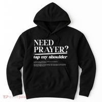 On Back Iv His Glory Need Prayer Tap My Shoulder Hoodie thumb 0