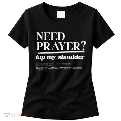 On Back Iv His Glory Need Prayer Tap My Shoulder Women's T-Shirt