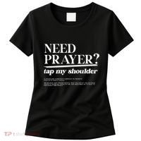 On Back Iv His Glory Need Prayer Tap My Shoulder Women's T-Shirt thumb 0