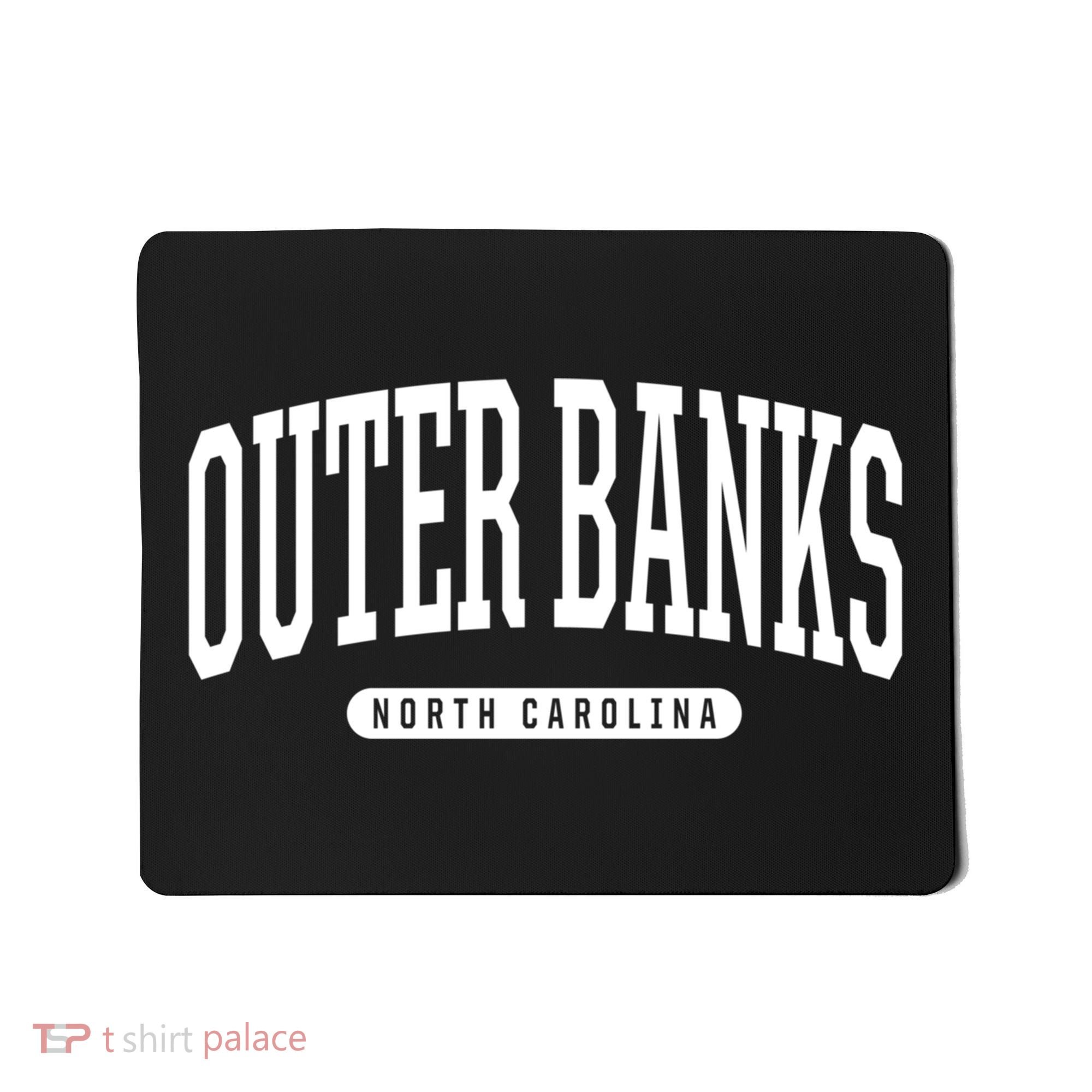 Outer Banks Meaningful Gift Cool Gift College University Style Nc Us Mousepad