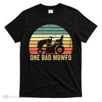 One Bad Mowfo Funny Lawn Care Grass Mowing Gardener Dad T-Shirt thumb 0