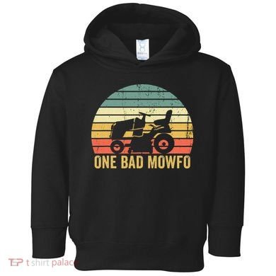 One Bad Mowfo Funny Lawn Care Grass Mowing Gardener Dad Toddler Hoodie