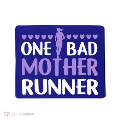 One Bad Mother Track Field Running Mom Marathon Runner Mama Gift Mousepad