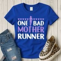 One Bad Mother Track Field Running Mom Marathon Runner Mama Gift Women's T-Shirt thumb 3