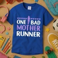 One Bad Mother Track Field Running Mom Marathon Runner Mama Gift Kids T-Shirt thumb 3