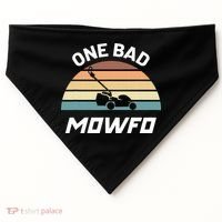 One Bad Mowfo Funny Lawn Care Mowing Gardener Father's Day USA-Made Doggie Bandana thumb 0