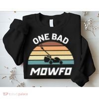 One Bad Mowfo Funny Lawn Care Mowing Gardener Father's Day Sweatshirt thumb 2