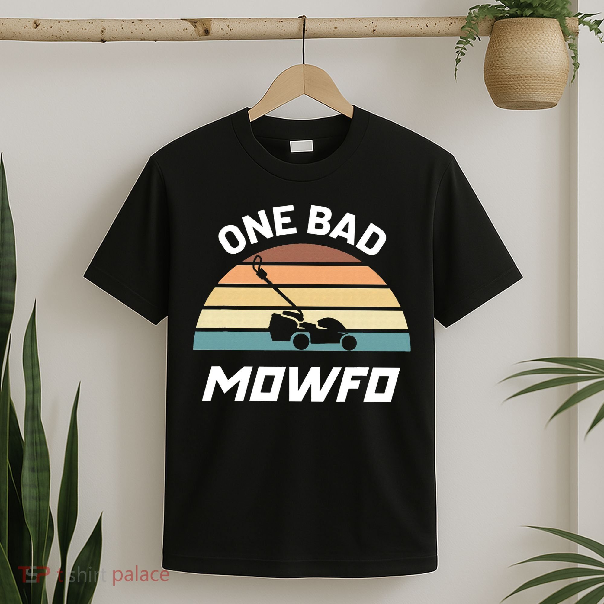 One Bad Mowfo Funny Lawn Care Mowing Gardener Father's Day T-Shirt