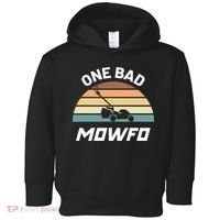 One Bad Mowfo Funny Lawn Care Mowing Gardener Father's Day Toddler Hoodie thumb 0