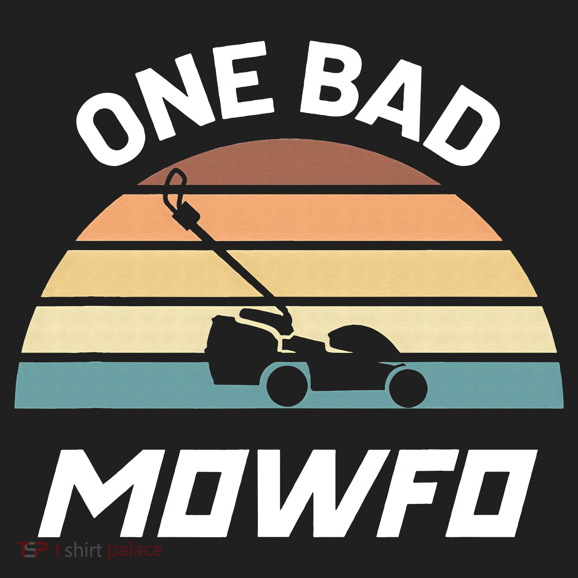 One Bad Mowfo Funny Lawn Care Mowing Gardener Father's Day Golf Towel