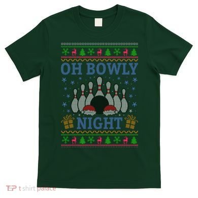 Oh Bowly Night Bowling Ugly Christmas T-Shirt