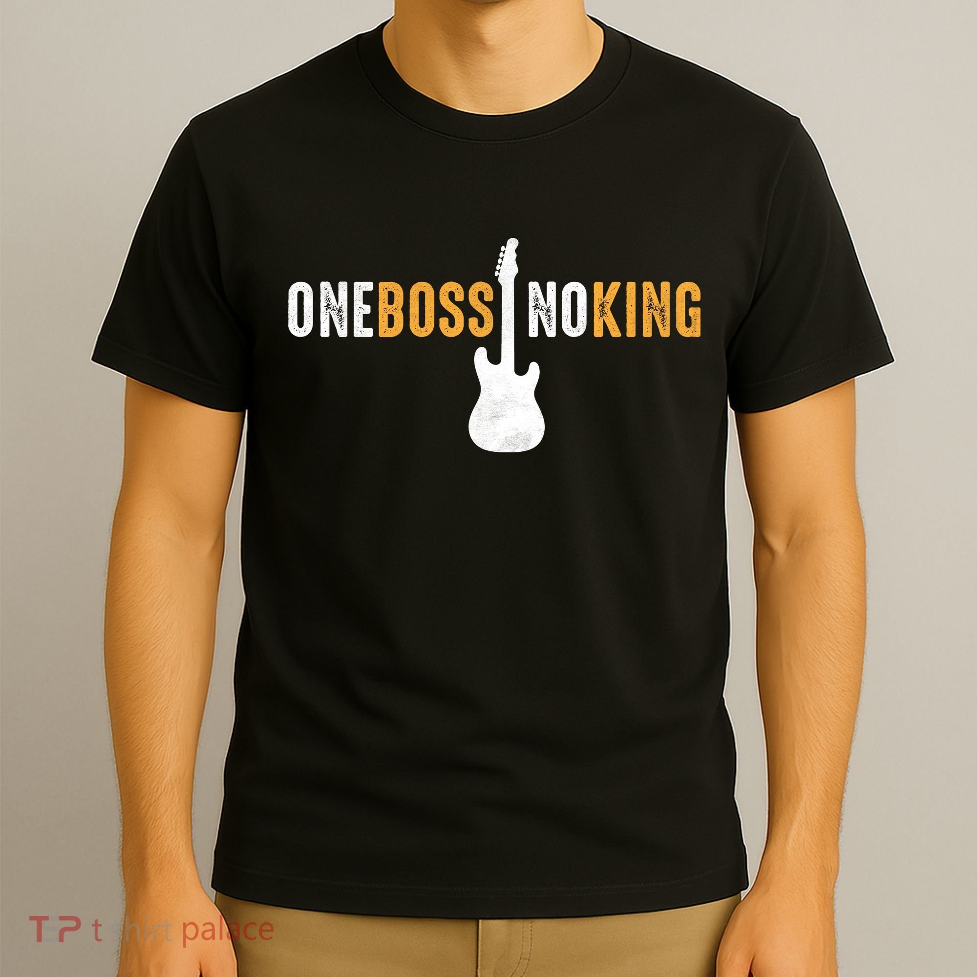 One Boss No King Guitar T-Shirt