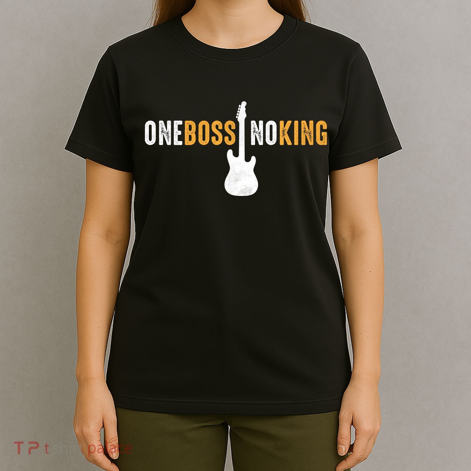 One Boss No King Guitar T-Shirt