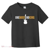 One Boss No King Guitar Toddler T-Shirt thumb 0