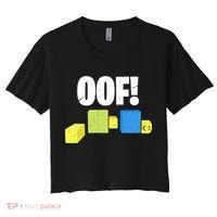 Oof! Blox Noob Funny Gamer Gift Women's Crop Top Tee thumb 0