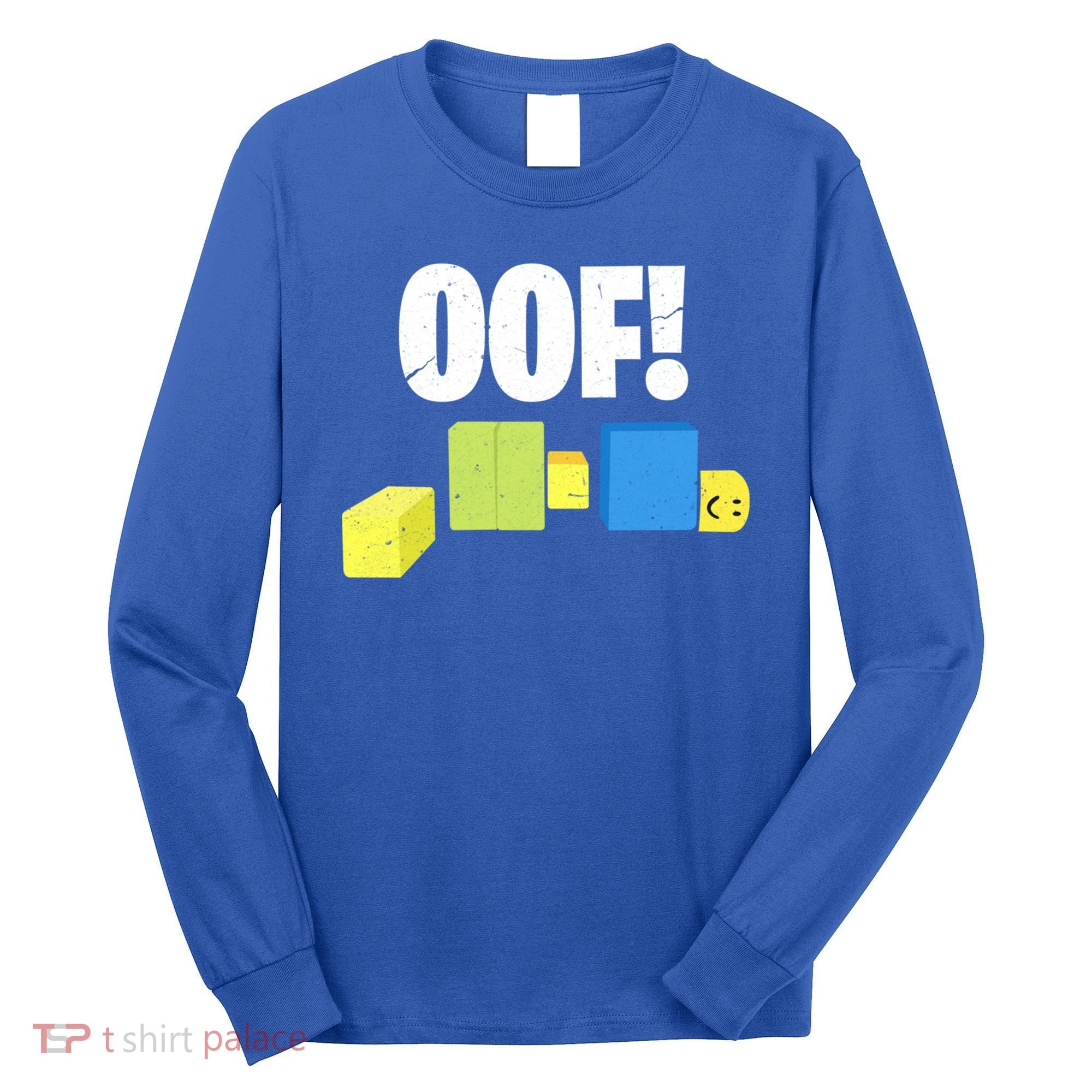 Oof! Blox Noob Funny Gamer Gift Long Sleeve Shirt