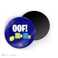 Oof! Blox Noob Funny Gamer Gift Magnet thumb 0
