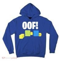 Oof! Blox Noob Funny Gamer Gift Tall Hoodie thumb 0