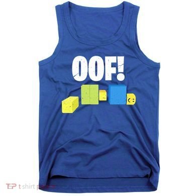 Oof! Blox Noob Funny Gamer Gift Tank Top