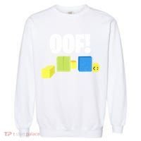 Oof! Blox Noob Funny Gamer Gift Garment-Dyed Sweatshirt thumb 0