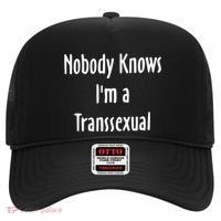 Onika Burgers Nobody Knows IM Transsexual Hat thumb 0