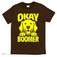 Ok Boomer T-Shirt thumb 0