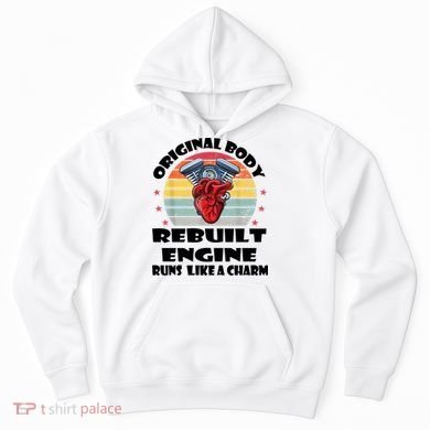 Original Body Rebuilt Engine Runs Like A Charm Car Engine Heart Hoodie
