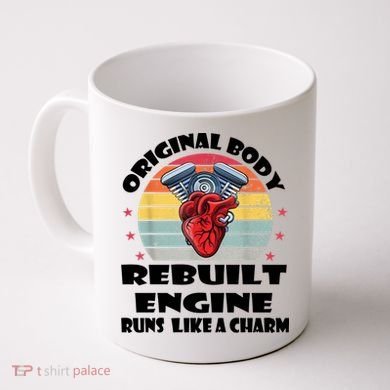 Original Body Rebuilt Engine Runs Like A Charm Car Engine Heart Coffee Mug