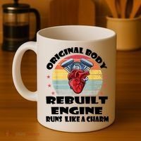 Original Body Rebuilt Engine Runs Like A Charm Car Engine Heart Coffee Mug thumb 4