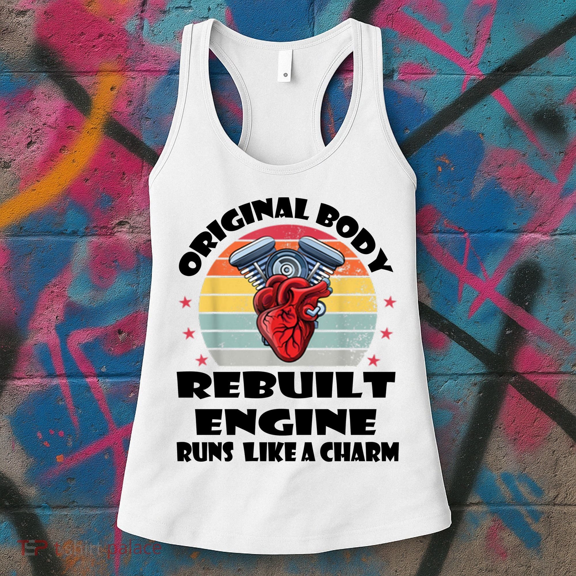 Original Body Rebuilt Engine Runs Like A Charm Car Engine Heart Women's Tank Top